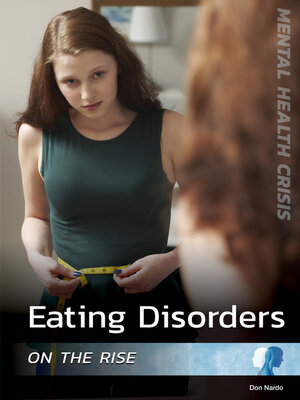 cover image of Eating Disorders on the Rise